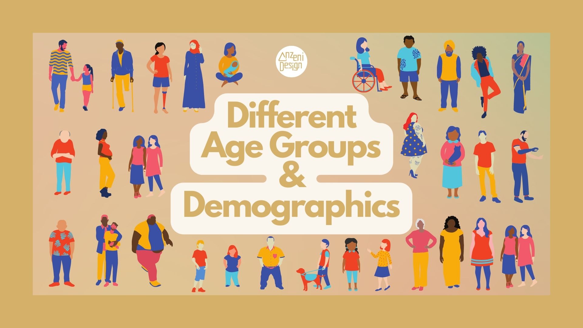 Different Age Groups and Demographics